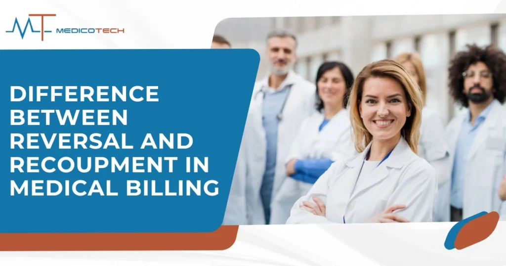 Difference Between Reversal and Recoupment in Medical Billing