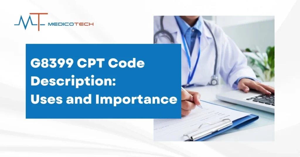 G8399 CPT Code Description