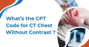 CPT Code for CT Chest Without Contrast