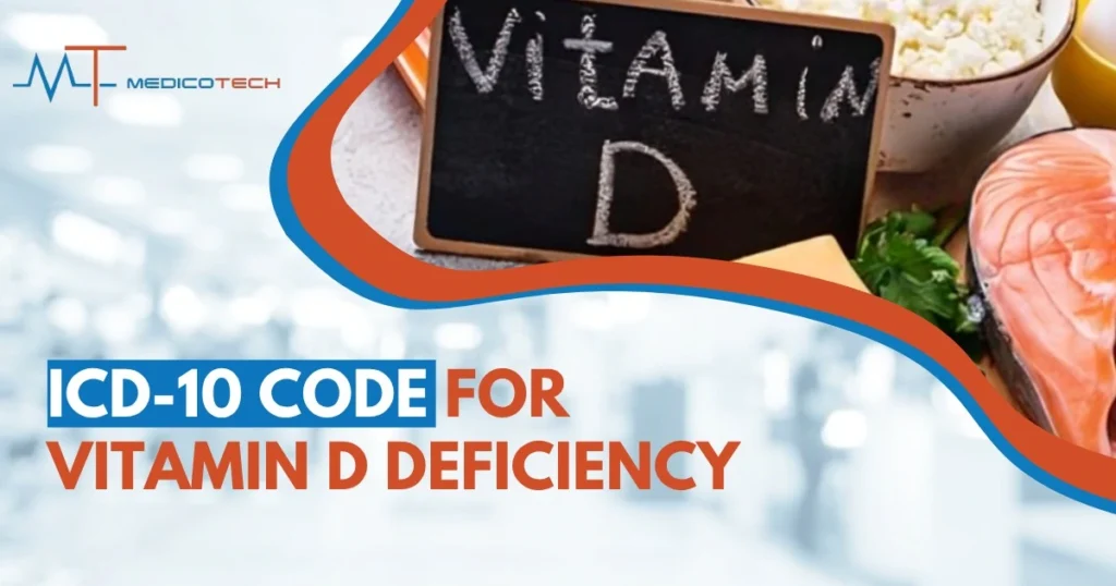 ICd 10 for vitamin D Deficiency