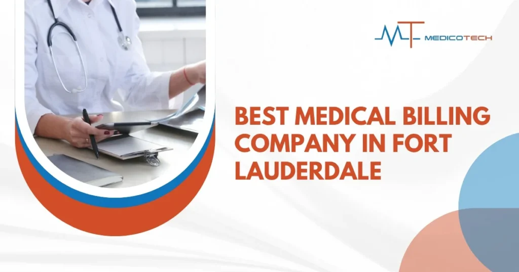 Best Medical billing company in Fort Lauderdale