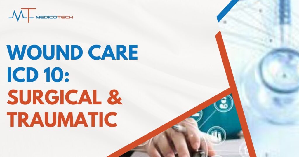 Wound Care ICD 10
