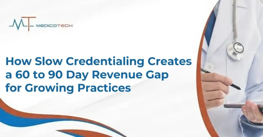 Credentailing Revenue Gap