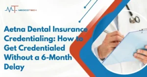 aetna dental insurance credentialing