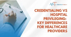credentialing vs hospital privileging