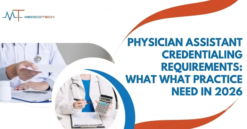 physician assistant credentialing requirements
