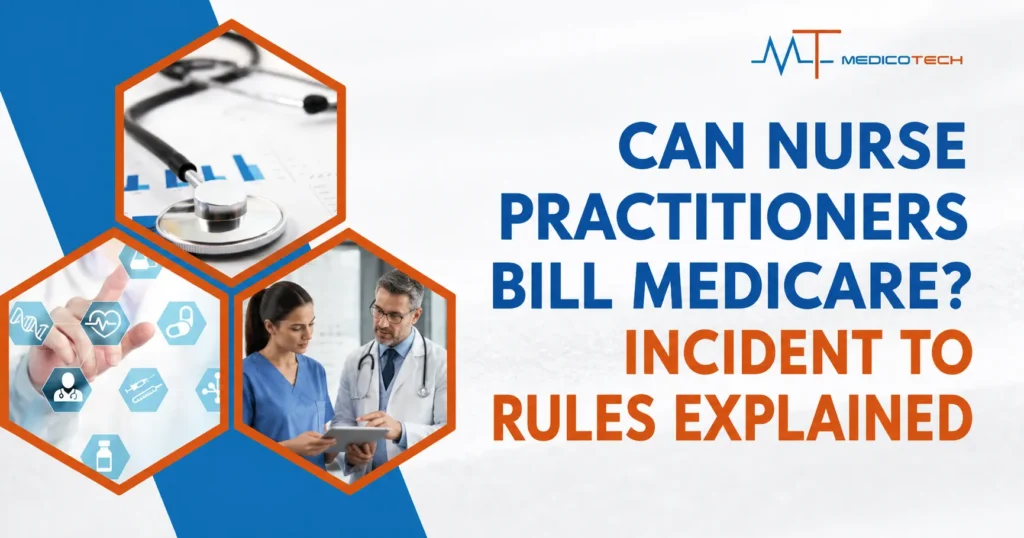 can nurse practitioners bill medicare